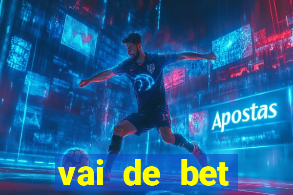 vai de bet gusttavo lima app